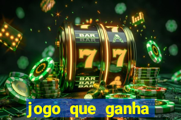 jogo que ganha dinheiro sem pagar nada